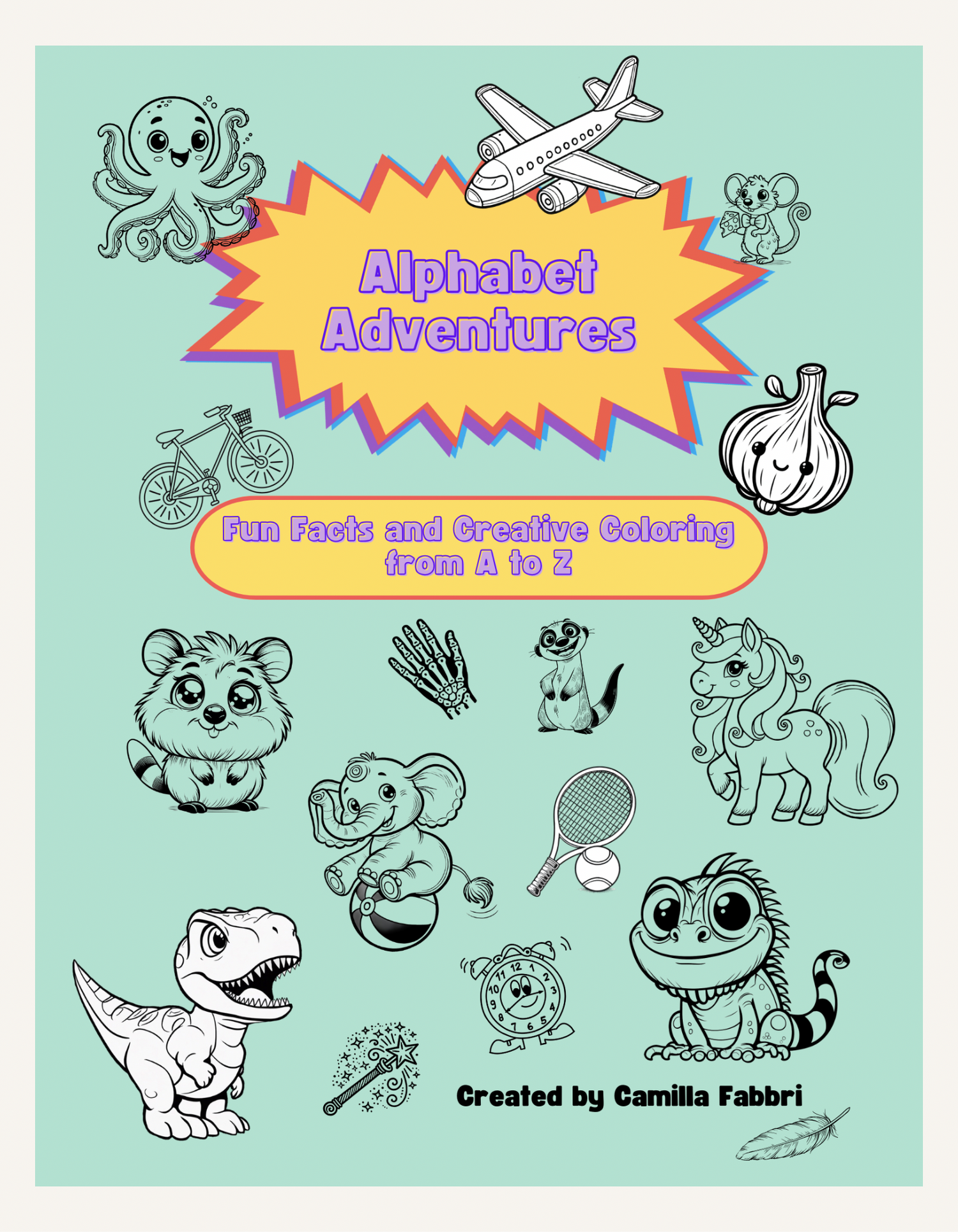 Cover of the children's reading and coloring book “Alphabet Adventures” by Camilla Fabbri, featuring an illustrated alphabet with fun facts from A to Z.