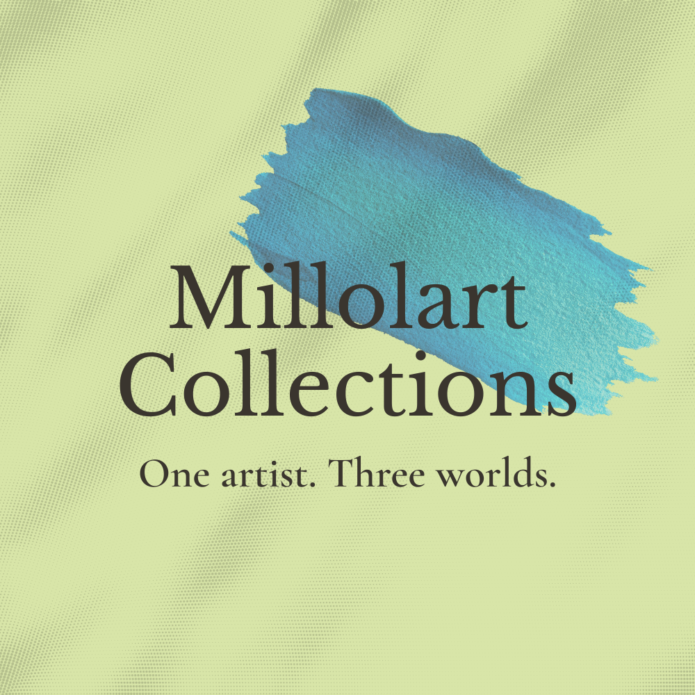 Millolart Collections logo featuring a textured blue brushstroke on a light green background, with the text ‘Millolart Collections’ and the tagline ‘One artist. Three worlds.’ representing original, digital and organic art.